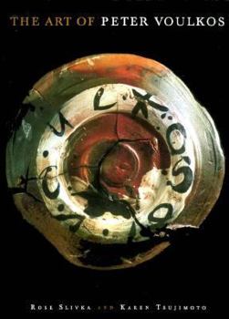 Hardcover The Art of Peter Voulkos Book