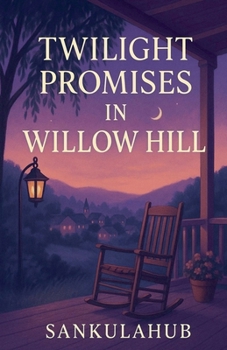 Paperback Twilight Promises in Willow Hill Book