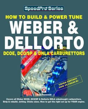 Paperback How to Build & Power Tune Weber & Dellorto: DCOE, DCO/SP & DHLA Carburettors Book