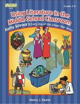 Paperback Using Literature in the Middle School Classroom, Grade 5-8 Book