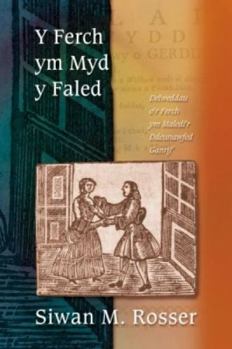 Hardcover Y Ferch Ym Myd y Faled: Delweddau O'r Ferch Ym Maledi'r Ddeunawfed Ganrif [Welsh] Book