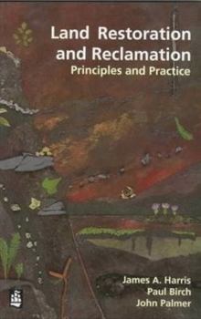 Paperback Land Restoration Reclamation: Principles Practice Book