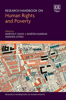 Hardcover Research Handbook on Human Rights and Poverty: Second Edition (Research Handbooks in Human Rights series) Book