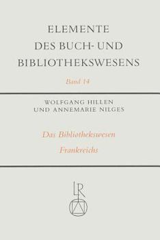 Hardcover Das Bibliothekswesen Frankreichs [German] Book