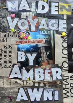 / maiden voyage /: a poetry collection on surviving toxic love and finding your way back to yourself