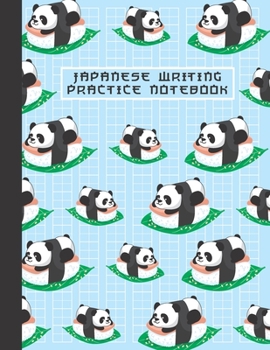 Japanese Writing Practice Notebook: Cute Kawaii Sushi Panda Bear, Blank Genkouyoushi Paper Notebook to Practice and Learn Writing Japanese Kanji Characters, Hiragana, Katakana and Kana