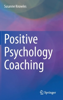 Hardcover Positive Psychology Coaching Book