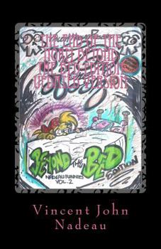 Paperback The End of the Norm: Beyond the Bed Edition Updated Version: Nadeau Funnies Volume 2 Book