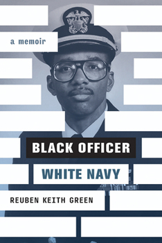 Paperback Black Officer, White Navy: A Memoir Book