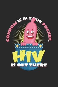 HIV Condom: 6x9 HIV-Aids | grid | squared paper | notebook | notes