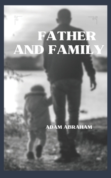 Paperback Father and Family: We Are Sorry Parents Book