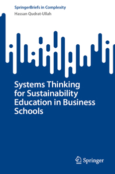 Paperback Systems Thinking for Sustainability Education in Business Schools Book