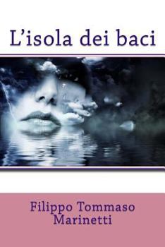 Paperback L'isola dei baci [Italian] Book