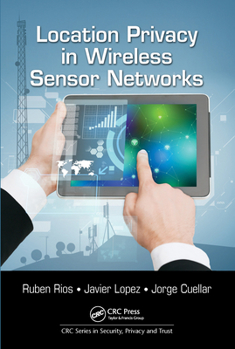 Paperback Location Privacy in Wireless Sensor Networks Book