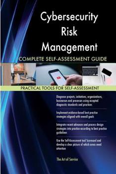 Paperback Cybersecurity Risk Management Complete Self-Assessment Guide Book