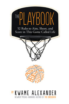 Hardcover The Playbook: 52 Rules to Aim, Shoot, and Score in This Game Called Life Book