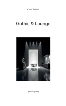 Paperback Gothic & Lounge: (Mit Zugabe) [German] Book