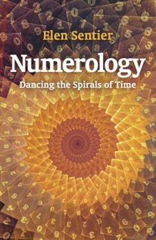 Paperback Numerology: Dancing the Spirals of Time Book