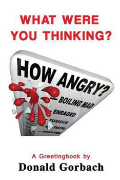 Paperback What Were You Thinking? Book