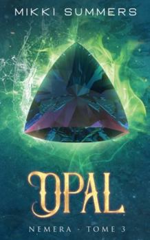 Paperback Opal: Nemera - Tome 3 [French] Book