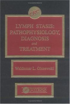 Hardcover Lymph Stasis: Pathophysiology, Diagnosis, and Treatment Book