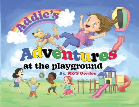 Paperback Addie's Adventures at the Playground Book