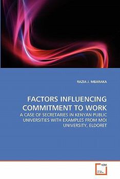 Paperback Factors Influencing Commitment to Work Book