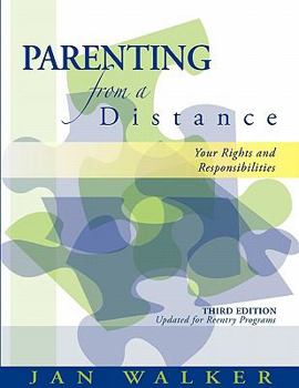 Paperback Parenting from a Distance: Your Rights and Responsibilities Book