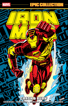 Paperback Iron Man Epic Collection: Crash & Burn Book