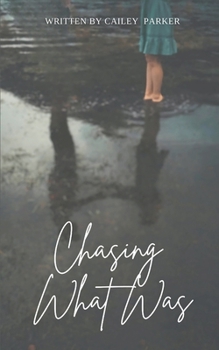 Paperback Chasing What Was Book