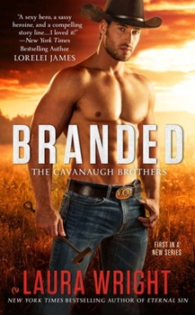 Branded - Book #1 of the Cavanaugh Brothers