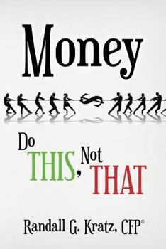 Paperback Money - Do This, Not That Book