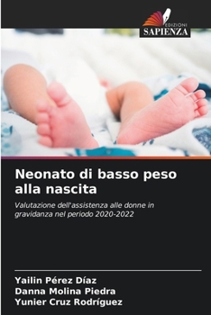 Paperback Neonato di basso peso alla nascita [Italian] Book