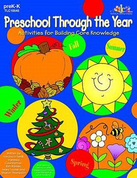 Paperback Preschool Through the Year: Activities for Building Core Knowledge Book