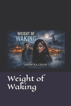 Paperback Weight of Waking Book