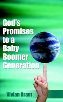 God's Promises to a Baby Boomer Generation