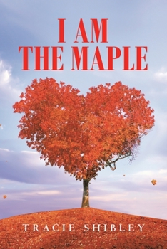 Paperback I Am the Maple Book