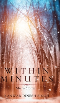 Hardcover Within Minutes: Micro Stories Book