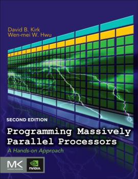 Paperback Programming Massively Parallel Processors: A Hands-on Approach Book