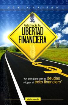 Ruta Hacia la Libertad Financiera