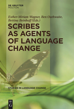 Hardcover Scribes as Agents of Language Change Book