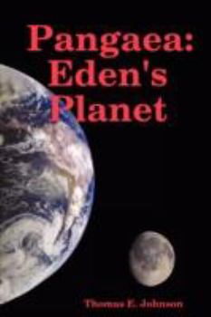 Paperback Pangaea: Eden's Planet Book