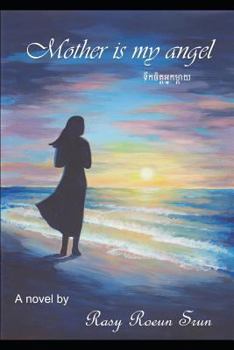 Paperback Mother Is My Angel Book