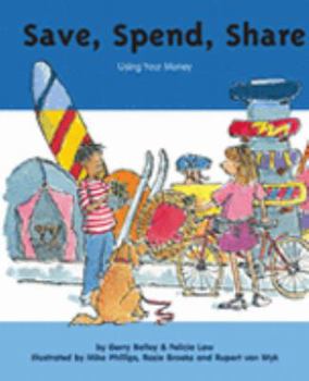 Hardcover Save, Spend, Share: Using Your Money Book