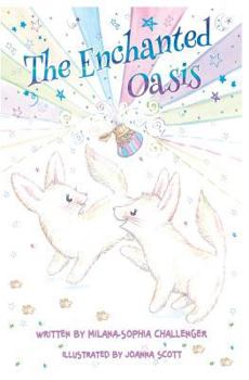 Paperback The Enchanted Oasis Book