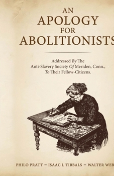 Paperback An Apology for Abolitionists Book
