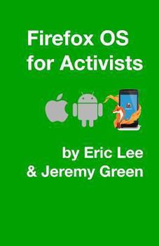 Paperback Firefox OS for Activists Book