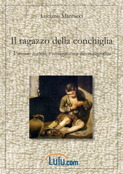 Paperback Il ragazzo della conchiglia [Italian] Book