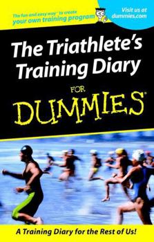 Paperback Triathletes Training Diary for Dummies Book