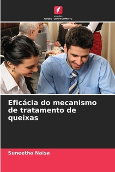 Paperback Eficácia do mecanismo de tratamento de queixas [Portuguese] Book
